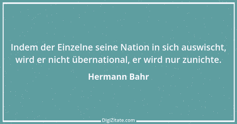 Zitat von Hermann Bahr 83