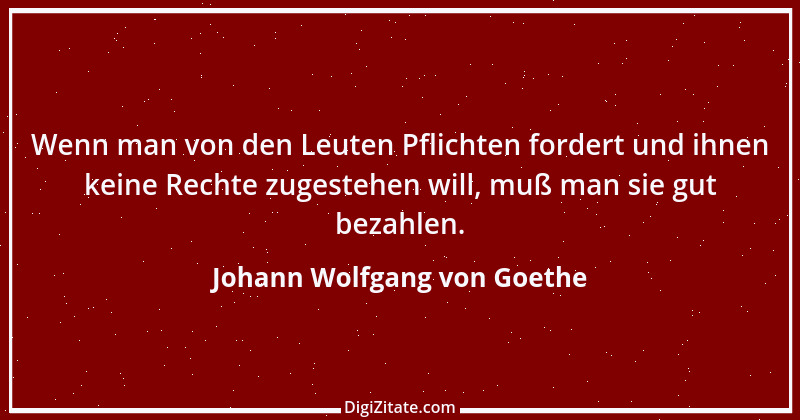 Zitat von Johann Wolfgang von Goethe 2175