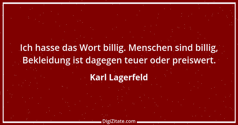 Zitat von Karl Lagerfeld 41