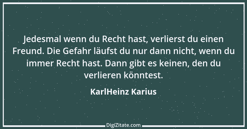 Zitat von KarlHeinz Karius 100