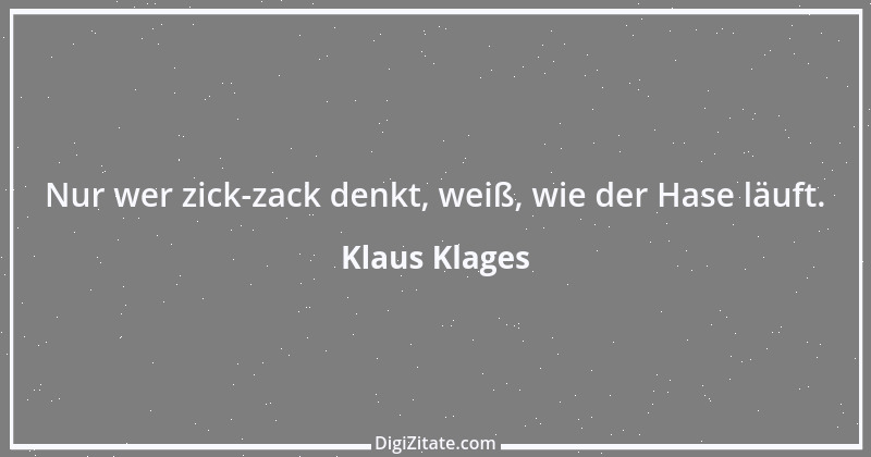 Zitat von Klaus Klages 427