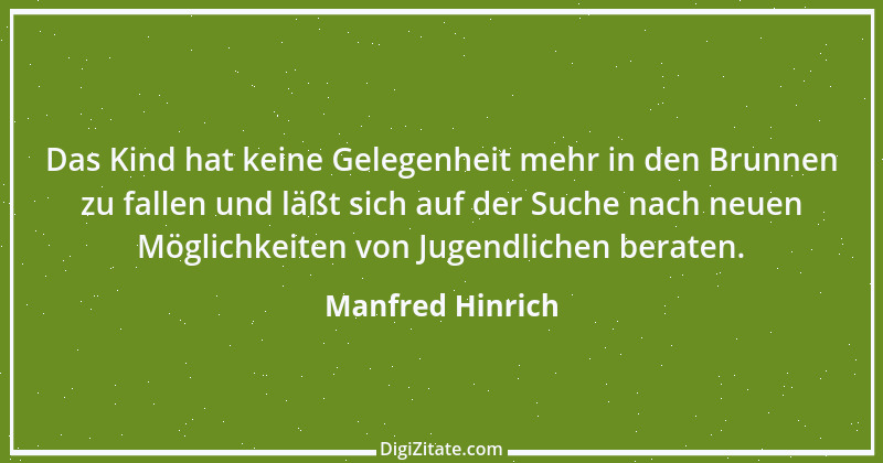 Zitat von Manfred Hinrich 1349