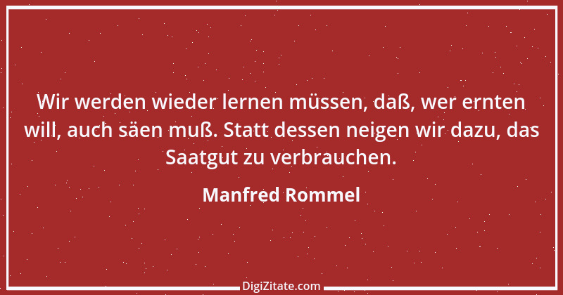 Zitat von Manfred Rommel 15