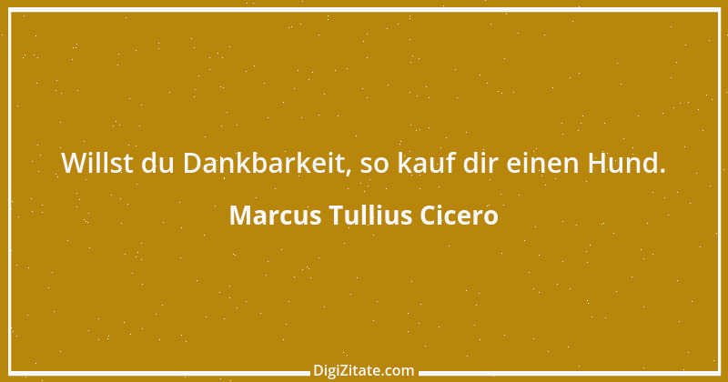 Zitat von Marcus Tullius Cicero 99