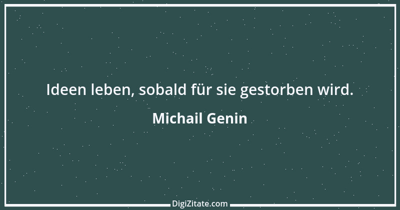 Zitat von Michail Genin 28