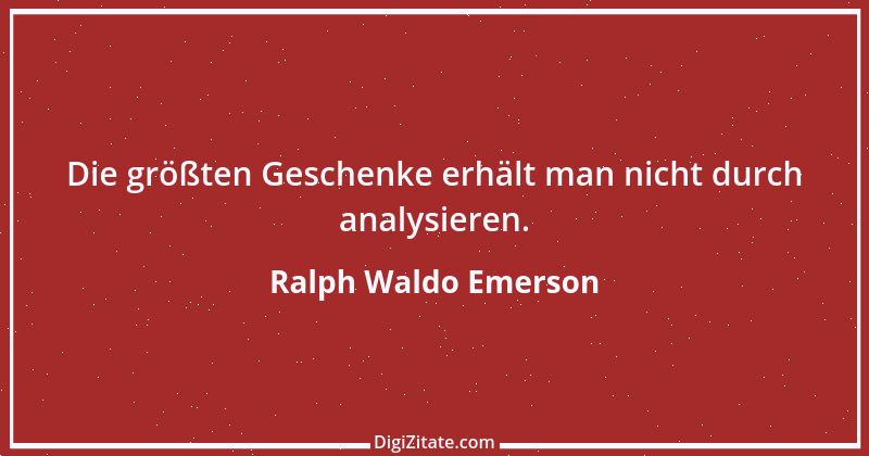 Zitat von Ralph Waldo Emerson 220