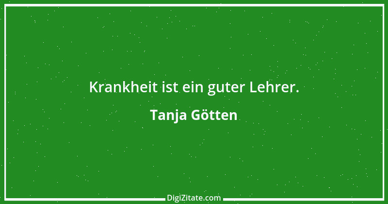 Zitat von Tanja Götten 2