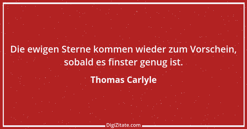 Zitat von Thomas Carlyle 143