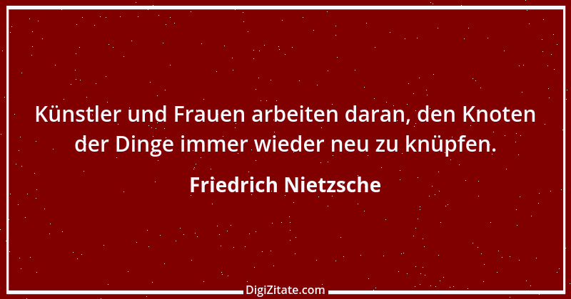 Zitat von Friedrich Nietzsche 1708