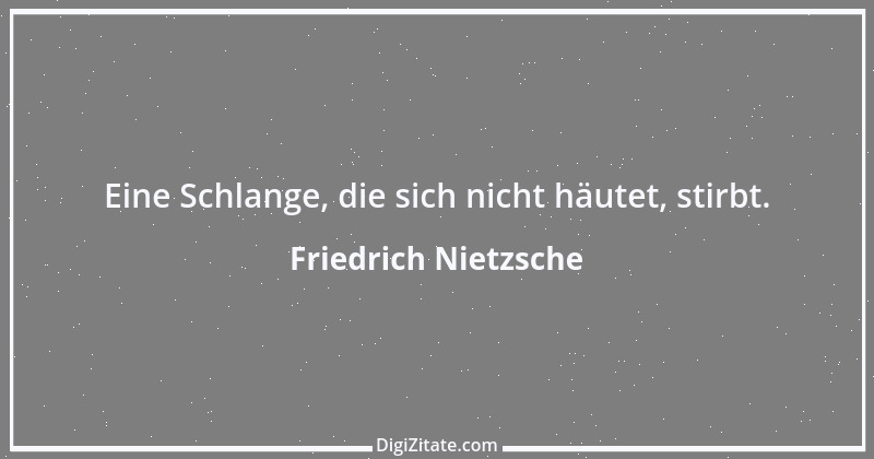 Zitat von Friedrich Nietzsche 708