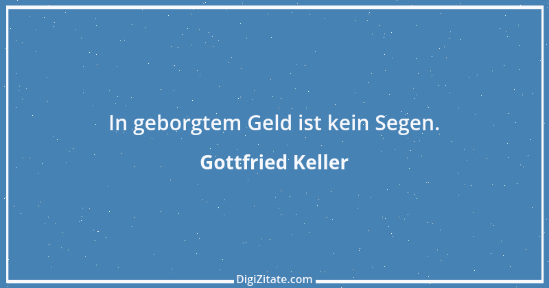 Zitat von Gottfried Keller 18