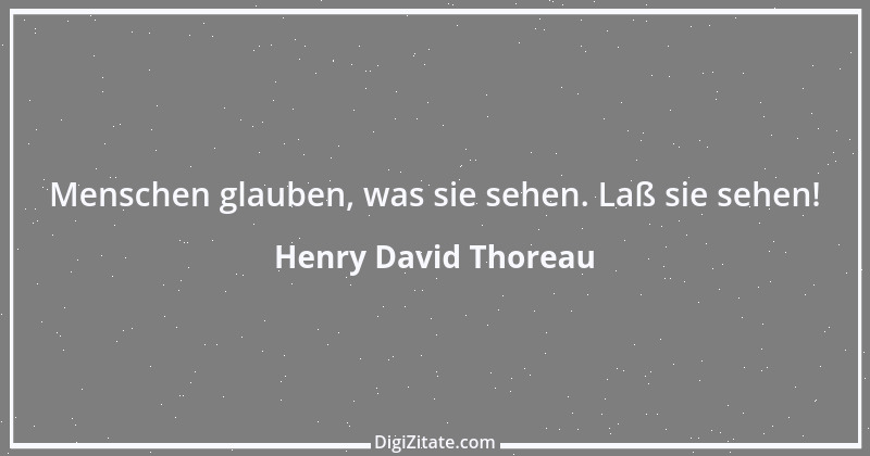 Zitat von Henry David Thoreau 14