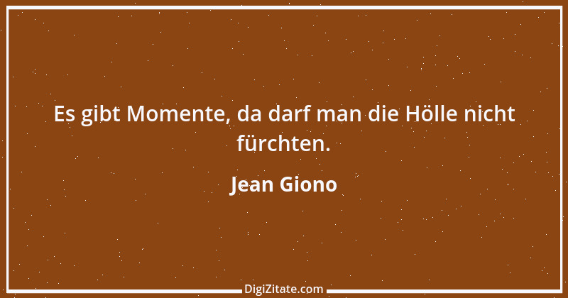 Zitat von Jean Giono 6