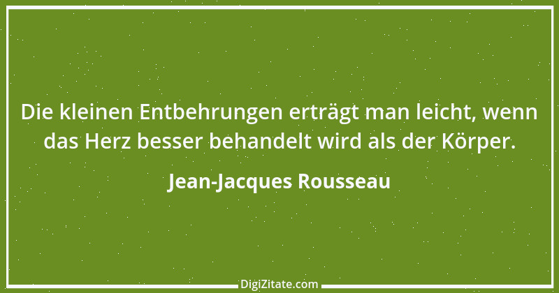 Zitat von Jean-Jacques Rousseau 358