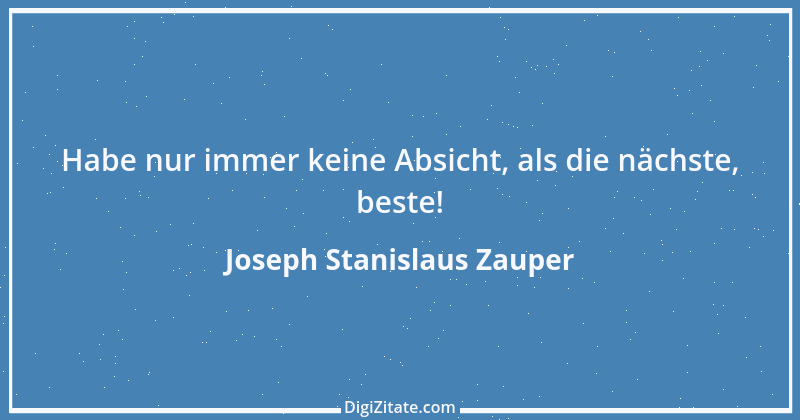 Zitat von Joseph Stanislaus Zauper 94