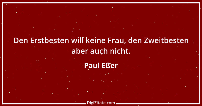 Zitat von Paul Eßer 27