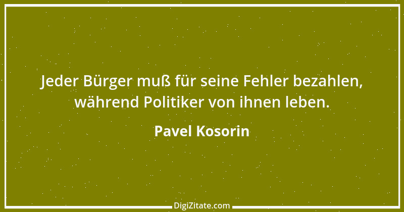 Zitat von Pavel Kosorin 154