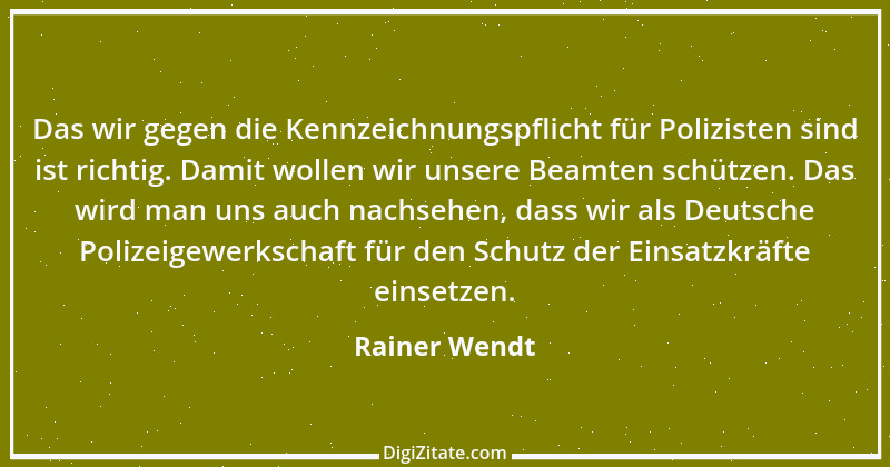 Zitat von Rainer Wendt 2