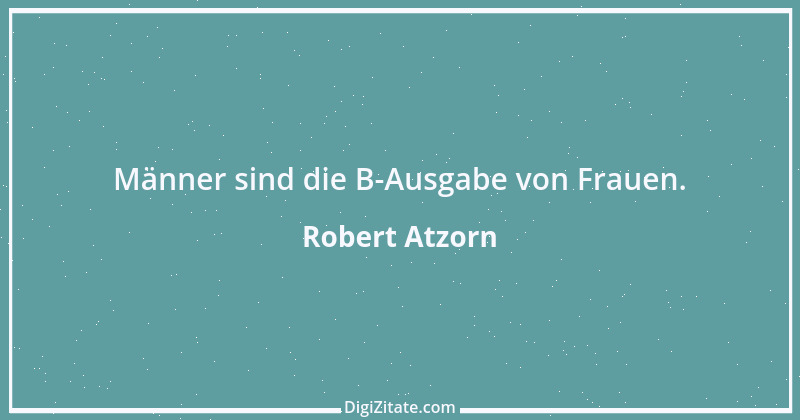 Zitat von Robert Atzorn 1