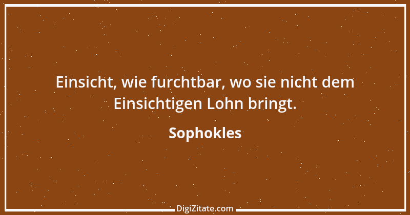 Zitat von Sophokles 43