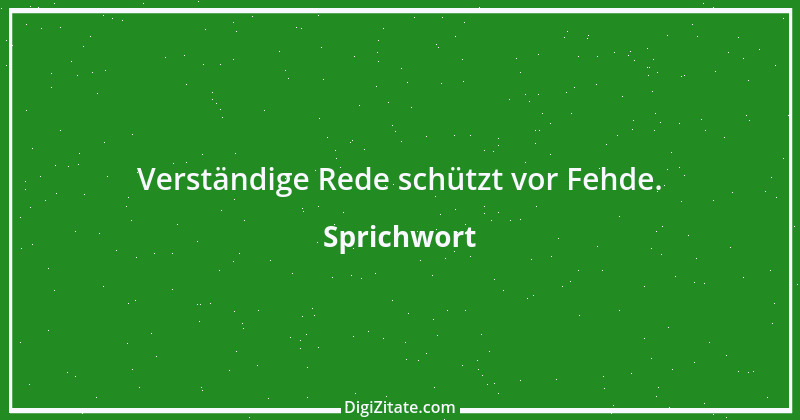 Zitat von Sprichwort 11763