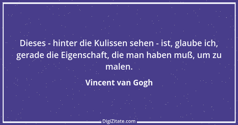 Zitat von Vincent van Gogh 44