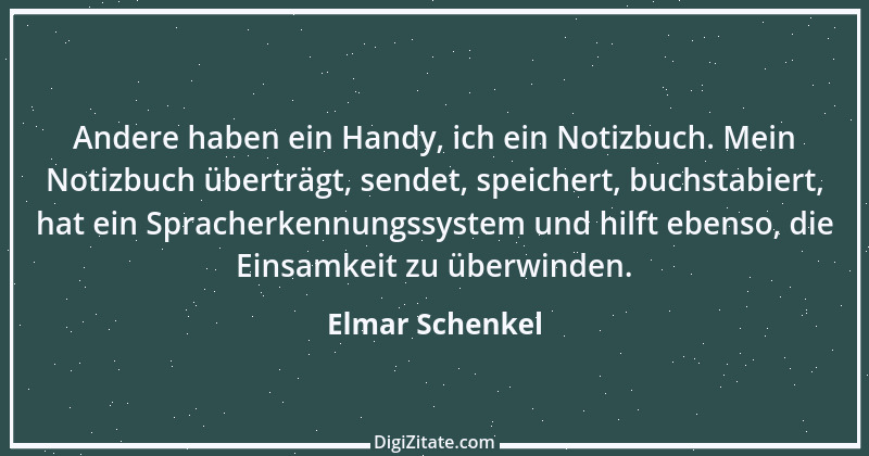 Zitat von Elmar Schenkel 389