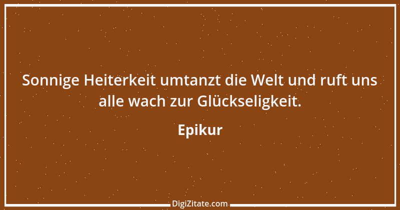 Zitat von Epikur 123