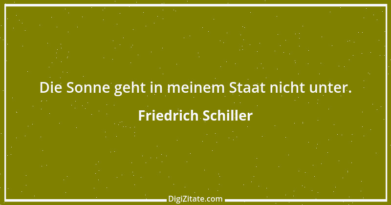 Zitat von Friedrich Schiller 693