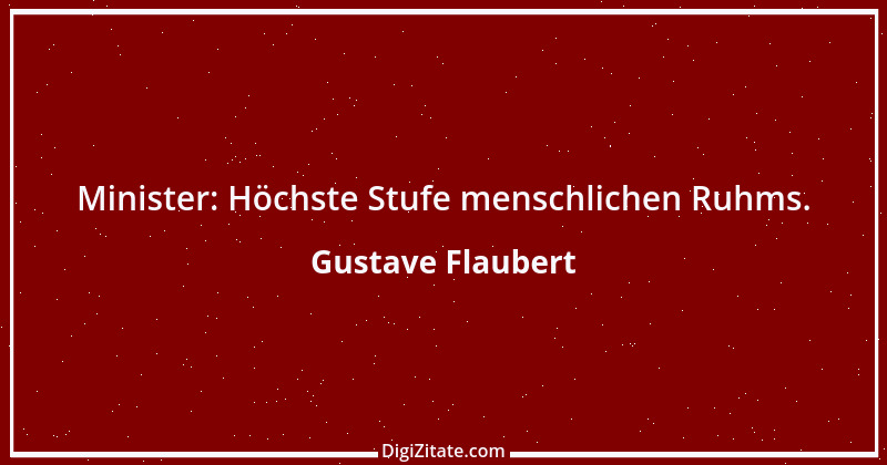 Zitat von Gustave Flaubert 19