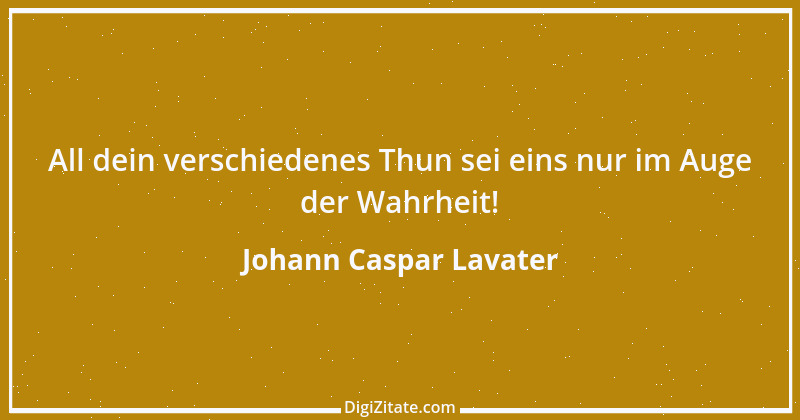 Zitat von Johann Caspar Lavater 146