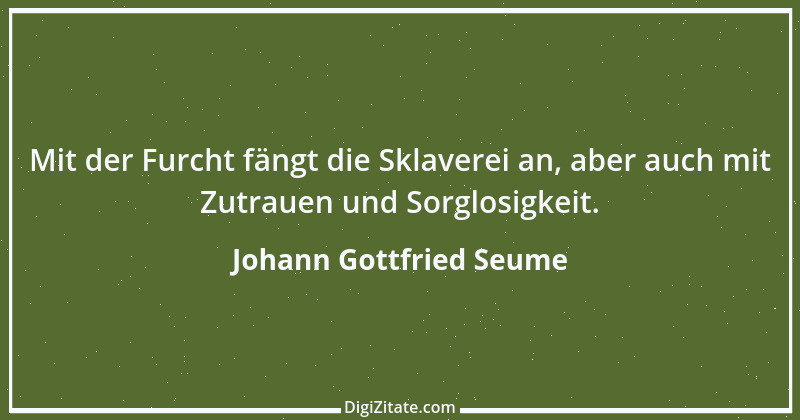 Zitat von Johann Gottfried Seume 109