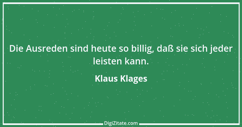 Zitat von Klaus Klages 428