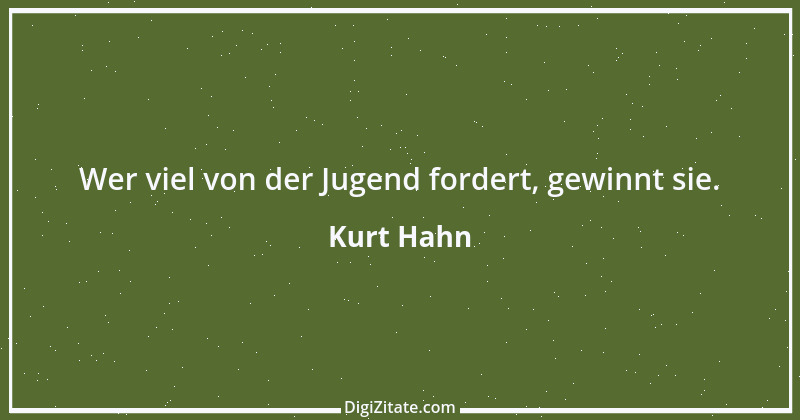 Zitat von Kurt Hahn 1