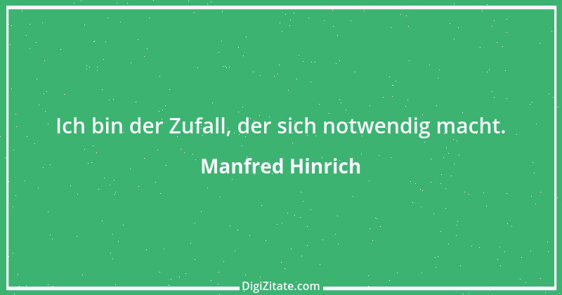 Zitat von Manfred Hinrich 3350