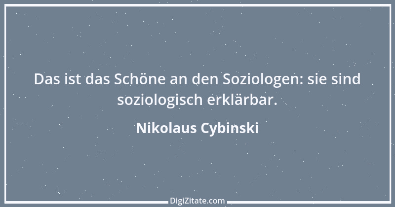 Zitat von Nikolaus Cybinski 83