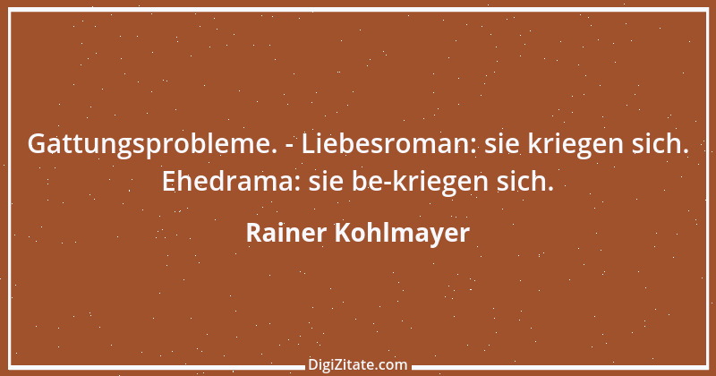 Zitat von Rainer Kohlmayer 16