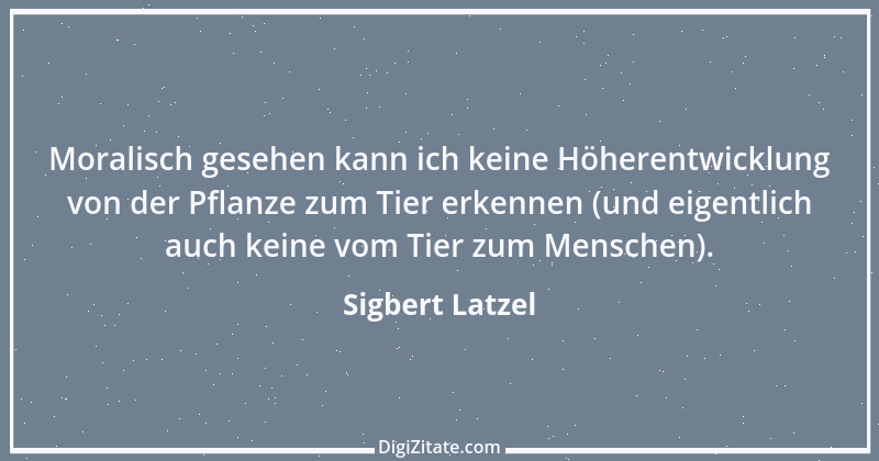 Zitat von Sigbert Latzel 85