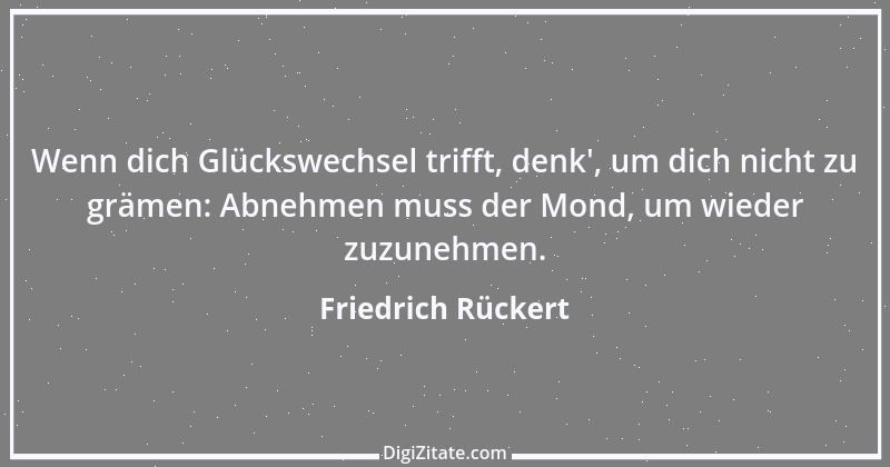 Zitat von Friedrich Rückert 146