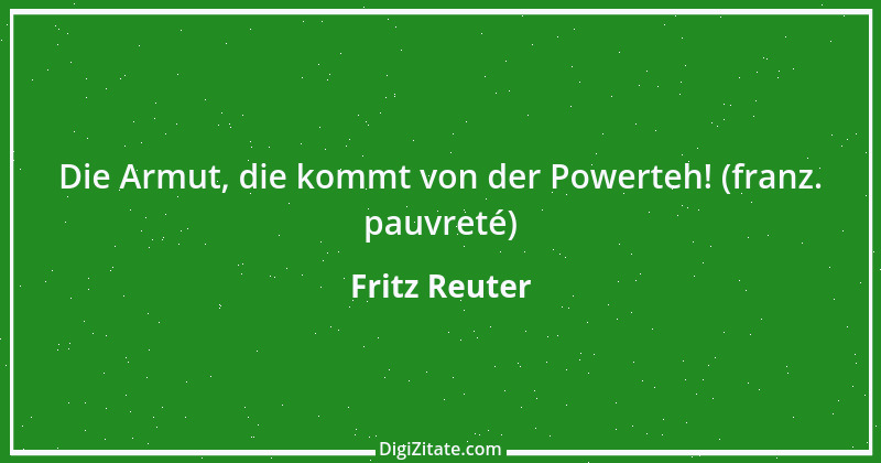 Zitat von Fritz Reuter 15