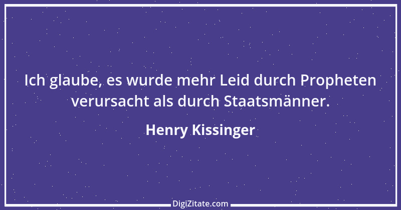 Zitat von Henry Kissinger 12