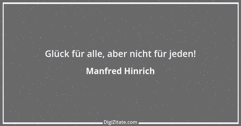 Zitat von Manfred Hinrich 351