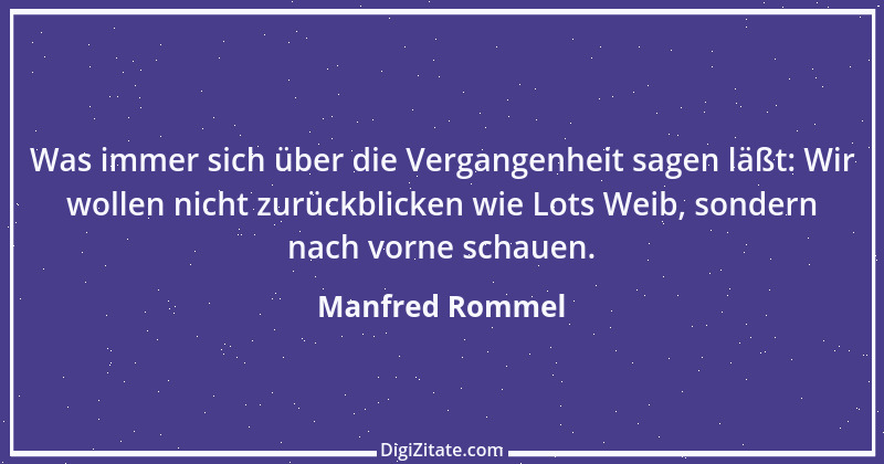 Zitat von Manfred Rommel 17