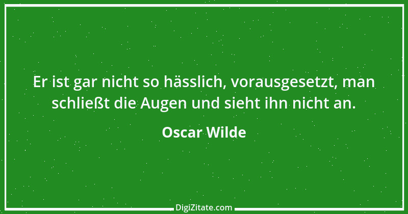 Zitat von Oscar Wilde 1083