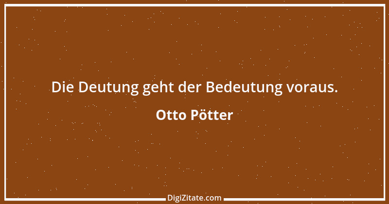 Zitat von Otto Pötter 11