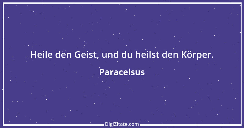 Zitat von Paracelsus 58