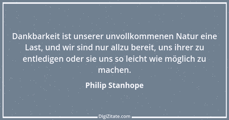 Zitat von Philip Stanhope 78