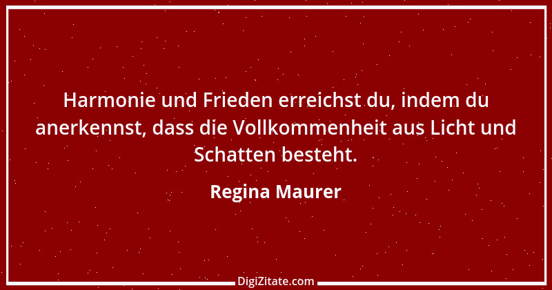 Zitat von Regina Maurer 1