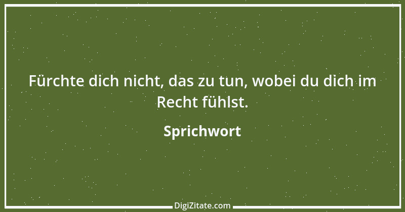 Zitat von Sprichwort 13169