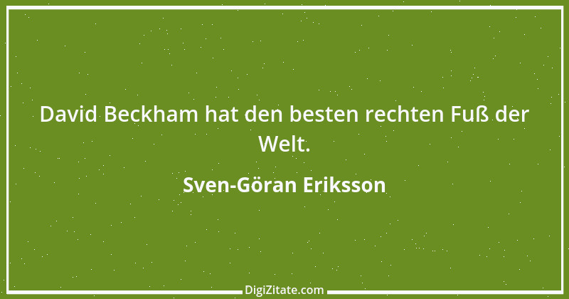 Zitat von Sven-Göran Eriksson 1